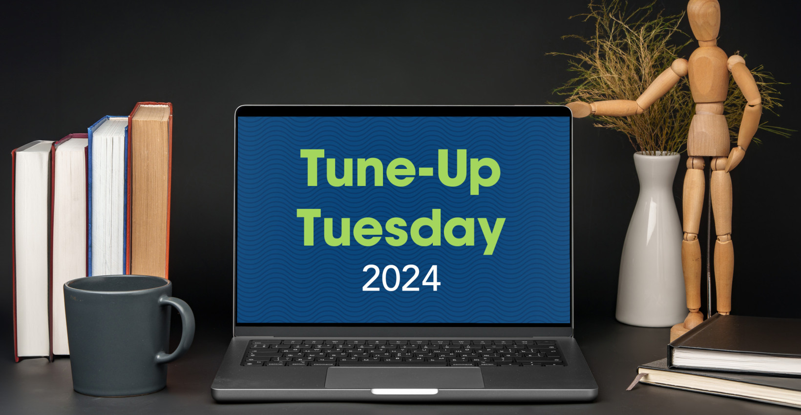 Laptop with Tuneup Tuesday image on it