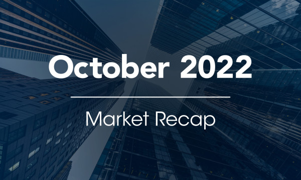 October 2022 market recap